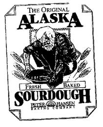 THE ORIGINAL ALASKA FRESH BAKED SOURDOUGH trademark