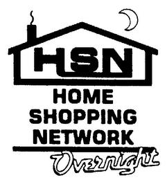 HSN HOME SHOPPING NETWORK OVERNIGHT trademark