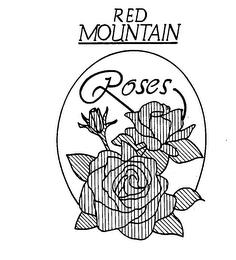 RED MOUNTAIN ROSES trademark