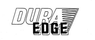 DURA EDGE trademark