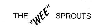 THE "WEE" SPROUTS trademark