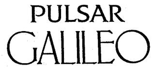 PULSAR GALILEO trademark