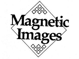 MAGNETIC IMAGES trademark