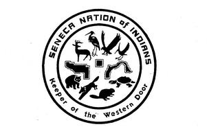 SENECA NATION OF INDIANS KEEPER OF THE WESTERN DOOR trademark