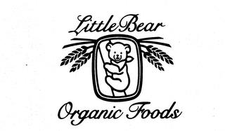 LITTLE BEAR ORGANIC FOODS trademark