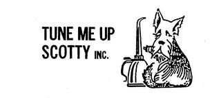 TUNE ME UP SCOTTY INC. trademark