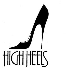 HIGH HEELS trademark