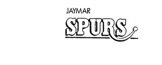 JAYMAR SPURS trademark