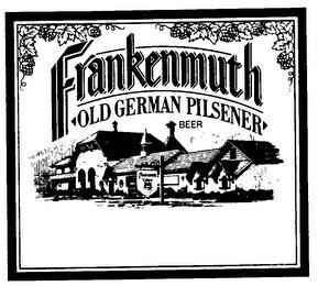 FRANKENMUTH OLD GERMAN PILSENER BEER trademark