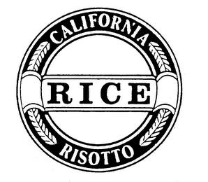 CALIFORNIA RISOTTO RICE trademark