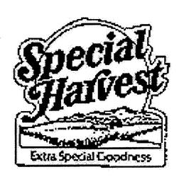 FLOWERS SPECIAL HARVEST EXTRA SPECIAL GOODNESS trademark