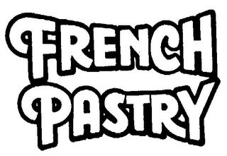 FRENCH PASTRY trademark