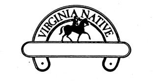 VIRGINIA NATIVE trademark