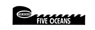 FIVE OCEANS trademark