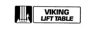 VIKING LIFT TABLE trademark