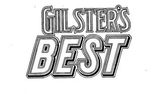 GILSTER'S BEST trademark