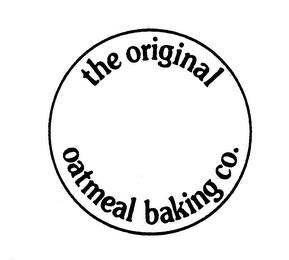 THE ORIGINAL OATMEAL BAKING CO. trademark