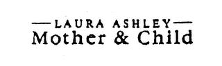 LAURA ASHLEY MOTHER & CHILD trademark