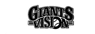 GIANTS VISION trademark