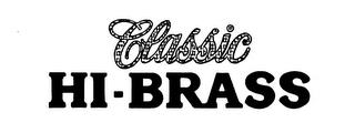 CLASSIC HI-BRASS trademark