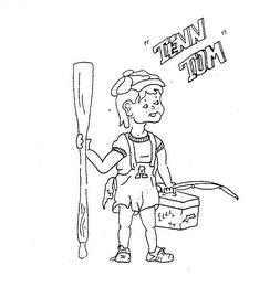 "TENN TOM" trademark