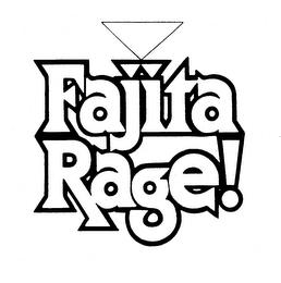 FAJITA RAGE! trademark