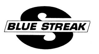 S BLUE STREAK trademark