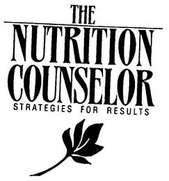 THE NUTRITION COUNSELOR STRATEGIES FOR RESULTS trademark