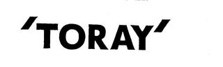 'TORAY' trademark