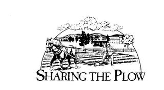 SHARING THE PLOW trademark