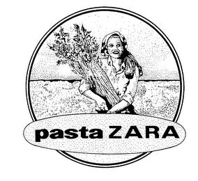 PASTA ZARA trademark