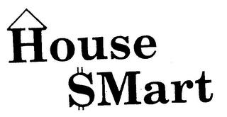 HOUSE $MART trademark