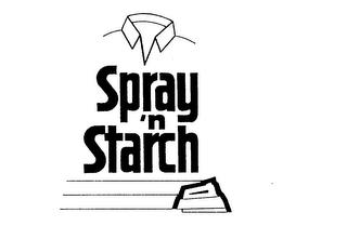 SPRAY 'N STARCH trademark