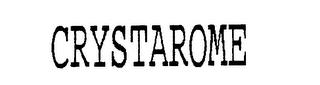 CRYSTAROME trademark