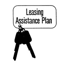 LEASING ASSISTANCE PLAN trademark