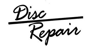 DISC REPAIR trademark