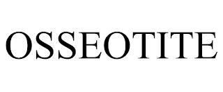 OSSEOTITE trademark