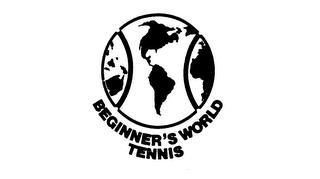 BEGINNER'S WORLD TENNIS trademark