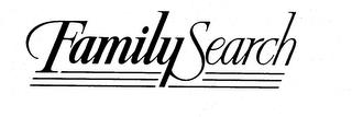 FAMILY SEARCH trademark