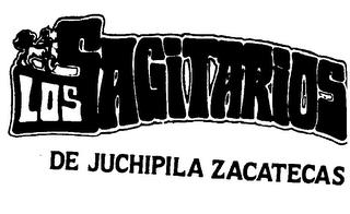 LOS SAGITARIOS DE JUCHIPILA ZACATECAS trademark