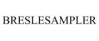 BRESLESAMPLER trademark