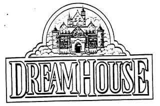 DREAMHOUSE trademark