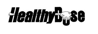 HEALTHYDOSE trademark