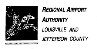 REGIONAL AIRPORT AUTHORITY LOUISVILLE AND JEFFERSON COUNTY trademark