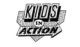 KIDS IN ACTION trademark