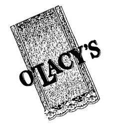 O'LACY'S trademark