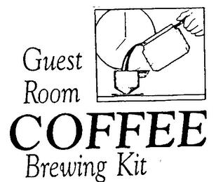 GUEST ROOM COFFEE BREWING KIT trademark