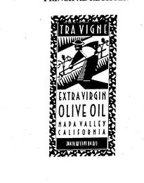 TRA VIGNE EXTRA VIRGIN OLIVE OIL NAPA VALLEY CALIFORNIA 24.4 FL OZ (1 PT 9.4 OZ) trademark