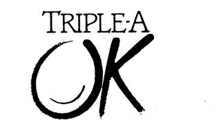 TRIPLE-A OK trademark