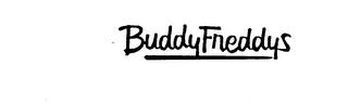 BUDDY FREDDYS trademark